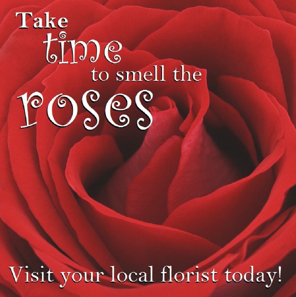 Take time to smell the roses!